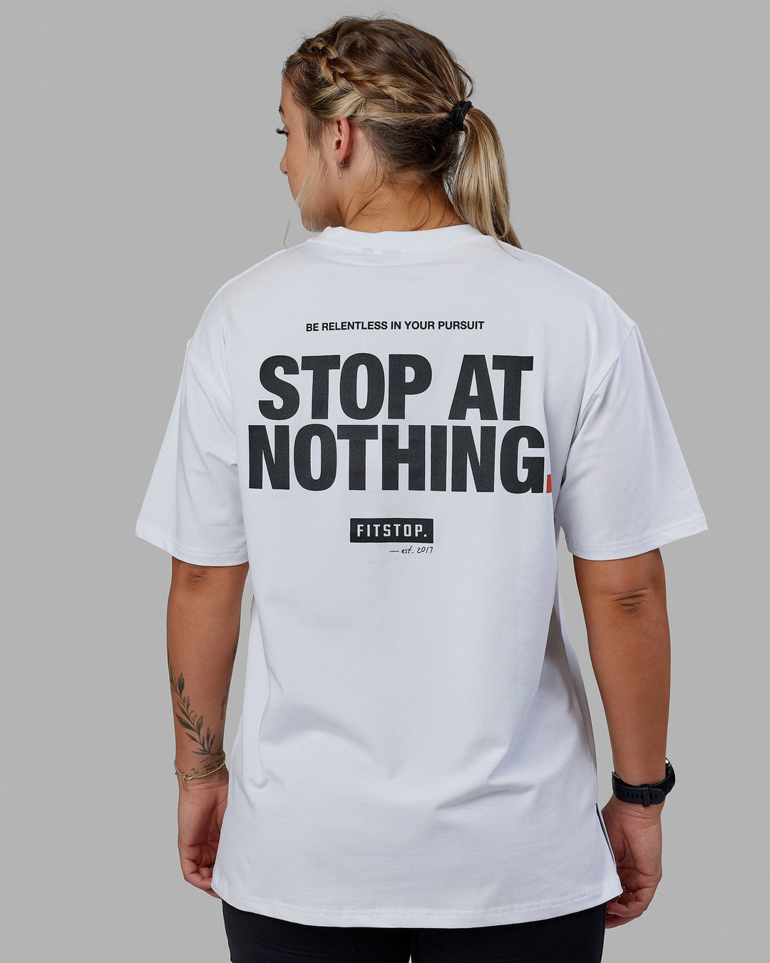 Women Wearing Unisex Fitstop Stop at Nothing Tee Oversize - White-Black