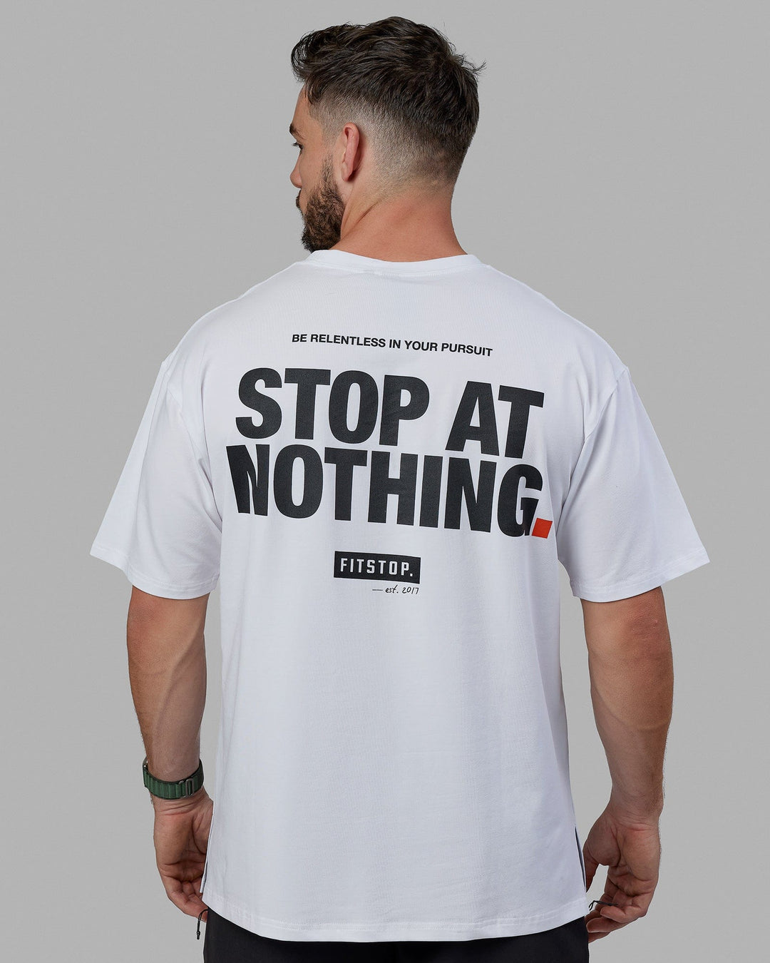 Man Wearing Unisex Fitstop Stop at Nothing Tee Oversize - White-Black